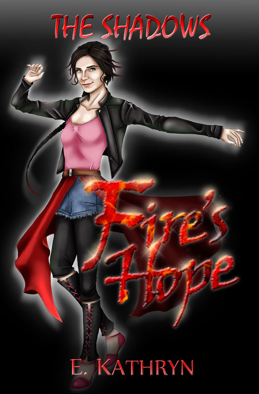 1 The Shadows: Fire's Hope Paperback